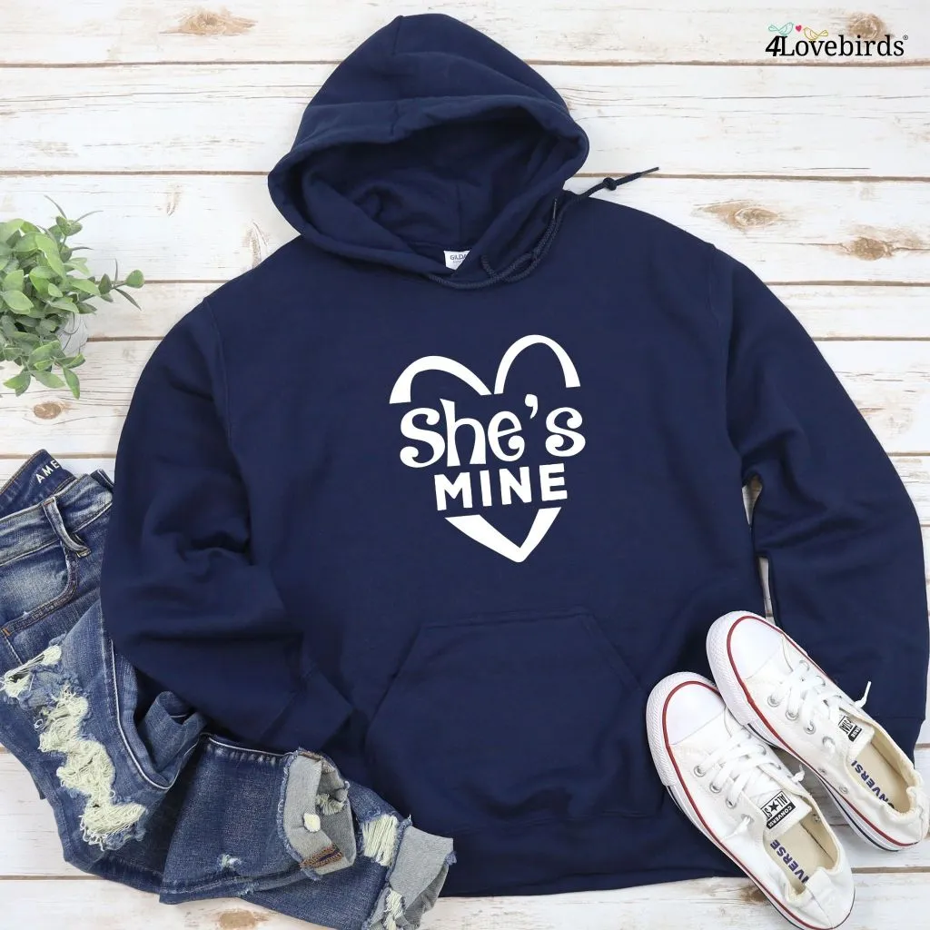 She's/He's Mine - Valentine's Gift for Couples Matching Set, Boyfriend & Girlfriend Outfits